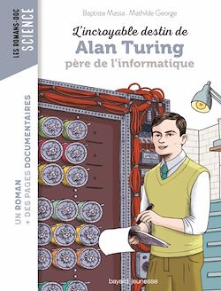 Télécharger le livre :  L'incroyable destin d'Alan Turing, père de l'informatique