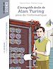 Télécharger le livre :  L'incroyable destin d'Alan Turing, père de l'informatique
