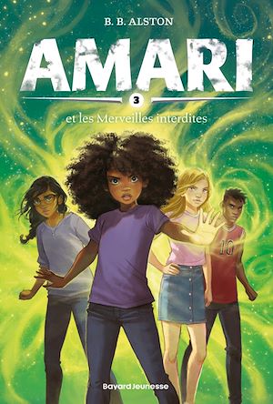 Amari. Vol. 3. Amari et les merveilles interdites