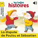 Télécharger le livre :  La dispute de Poulou et Sébastien