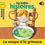 Télécharger le livre :  La soupe à la grimace