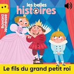 Télécharger le livre :  Le fils du grand petit roi