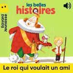 Télécharger le livre :  Le roi qui voulait un ami