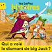 Télécharger le livre :  Qui a volé le diamant de Big Jack ?