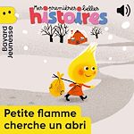 Télécharger le livre :  Petite flamme cherche un abri