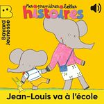 Télécharger le livre :  Jean-Louis va à l'école