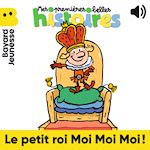 Télécharger le livre :  Le petit roi Moi Moi Moi !