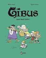 Download this eBook Gibus, Tome 02