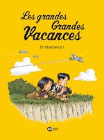 Download this eBook Les grandes grandes vacances, Tome 04