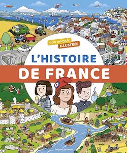 Télécharger le livre :  L'encyclo illustrée de l'histoire de France