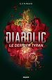 Télécharger le livre :  Diabolic, Tome 03