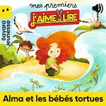 Télécharger le livre :  Alma et les bébés tortues