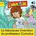 Télécharger le livre :  La fabuleuse invention du professeur Cumulus