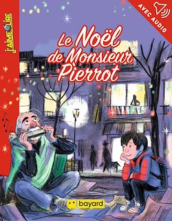 Télécharger le livre :  Le Noël de Monsieur Pierrot