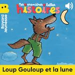Télécharger le livre :  Loup Gouloup et la lune
