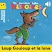 Télécharger le livre :  Loup Gouloup et la lune