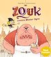 Télécharger le livre :  Zouk contre mister Ogre