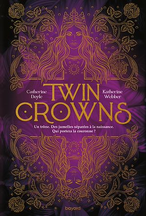 Téléchargez le livre :  Twin Crowns, Tome 01