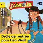 Télécharger le livre :  Drôle de rentrée pour Lisa West