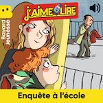 Télécharger le livre :  Enquête à l'école
