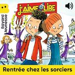 Télécharger le livre :  Rentrée chez les sorciers