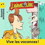 Télécharger le livre :  Vive les vacances !