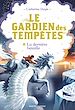 Télécharger le livre :  Le Gardien des tempêtes, Tome 03