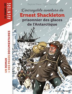 Télécharger le livre :  L'incroyable aventure de Shackleton prisonnier des glaces de l'Antartique
