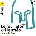 Télécharger le livre :  Le feuilleton d'Hermès