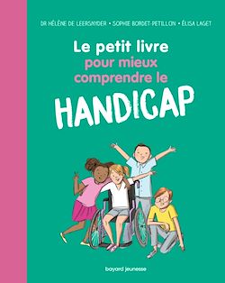 Télécharger le livre :  Le petit livre pour mieux comprendre le handicap