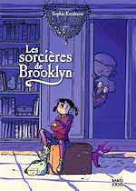 Download this eBook Les sorcières de Brooklyn, Tome 01