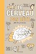 Télécharger le livre :  Le cerveau pas bête