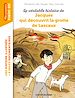 Télécharger le livre :  La véritable histoire de Jacques, qui découvrit la grotte de Lascaux