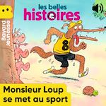 Télécharger le livre :  Monsieur Loup se met au sport