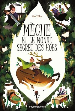 Télécharger le livre :  Mèche et le monde secret des Hobs