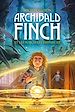 Télécharger le livre :  Archibald Finch, Tome 01