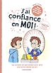 Télécharger le livre :  J'ai confiance en moi !