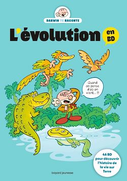 Télécharger le livre :  L'évolution en BD. L'histoire de la vie sur Terre