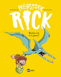 Téléchargez le livre :  Préhistoric Rick, Tome 06