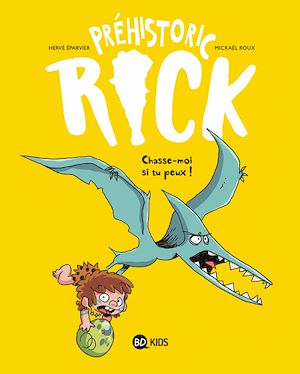 Download the eBook: Préhistoric Rick, Tome 06