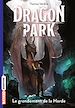 Télécharger le livre :  Dragon Park, Tome 04