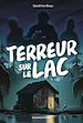 Télécharger le livre :  Terreur sur le lac