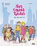 Télécharger le livre :  Nos coeurs tordus, Tome 02