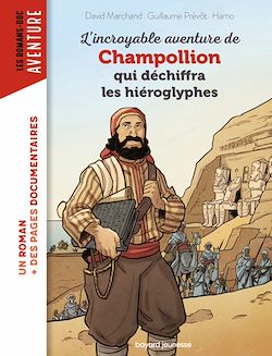 Télécharger le livre :  L'incroyable aventure de Champollion qui déchiffra les hiéroglyphes
