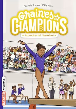 Télécharger le livre :  Graines de champions, Tome 01