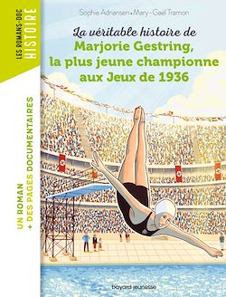 Télécharger le livre :  La véritable histoire de Marjorie, la plus jeune championne aux Jeux de 1936