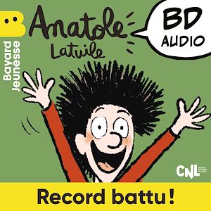 Téléchargez le livre :  Anatole Latuile - Record battu !