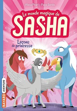 Télécharger le livre :  Le monde magique de Sasha, Tome 04