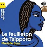 Télécharger le livre :  Le feuilleton de Tsippora