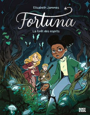 Fortuna, Tome 02 | Jammes, Elisabeth. Auteur